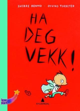 "Ha deg vekk!" av Sverre Henmo