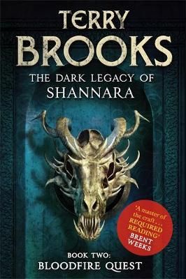 "Bloodfire Quest - book 2 : legacy of Shannara" av Terry Brooks