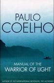 "Manual of the warrior of light" av Paulo Coelho