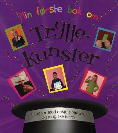 "Min første bok om tryllekunster" av Gordon Hill