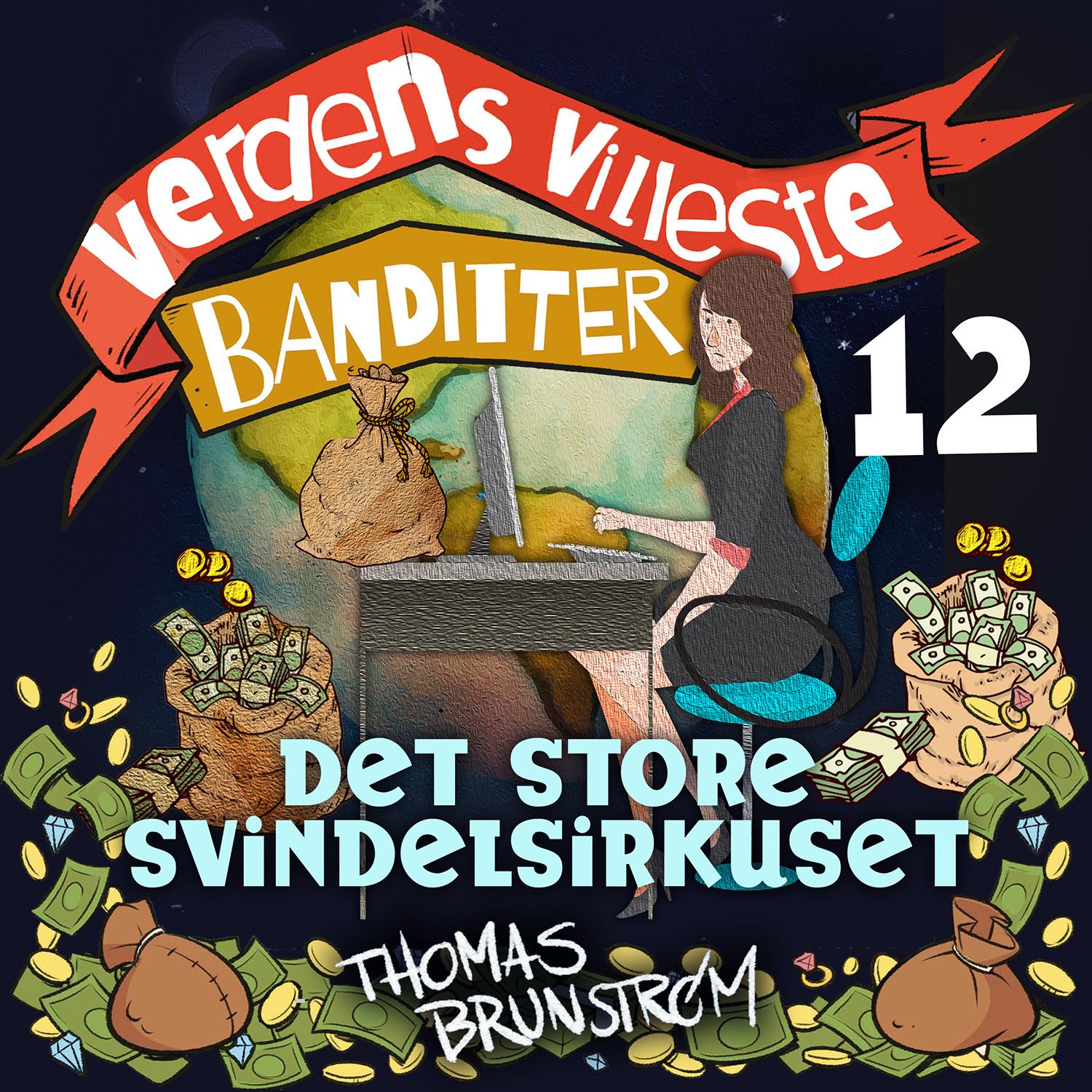 "Det store svindelsirkuset" av Thomas Brunstrøm