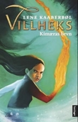 "Kimæras hevn" av Lene Kaaberbøl