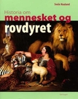 "Historia om mennesket og rovdyret" av Svein Haaland