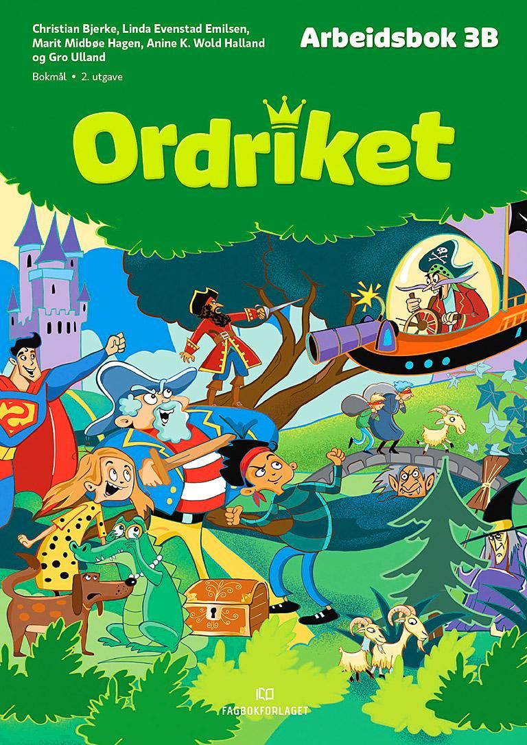 "Ordriket, d-bok - Arbeidsbok 3B" av Christian Bjerke