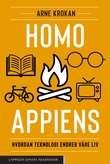 "Homo appiens - hvordan teknologi endrer våre liv" av Arne Krokan