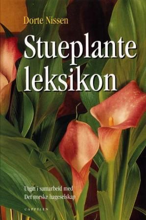 "Stueplanteleksikon" av Dorte K. Rhode Nissen