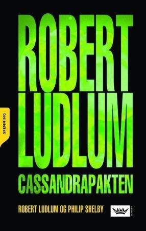 "Cassandra-pakten" av Robert Ludlum