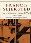 "Fra Linderud til Eidsvold værk 1792-1895 - en studie i industrielt gjennombrudd" av Francis Sejersted