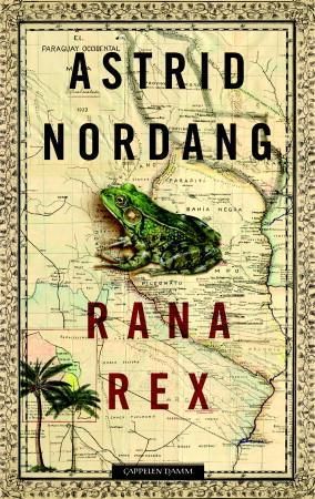 "Rana Rex" av Astrid Nordang