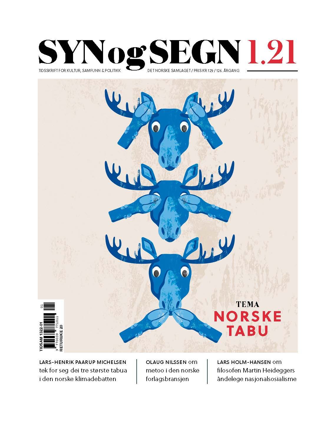 "Syn og segn. Hefte 1-2021 - tidsskrift for kultur, samfunn & politikk" av Astrid Sverresdotter Dypvik
