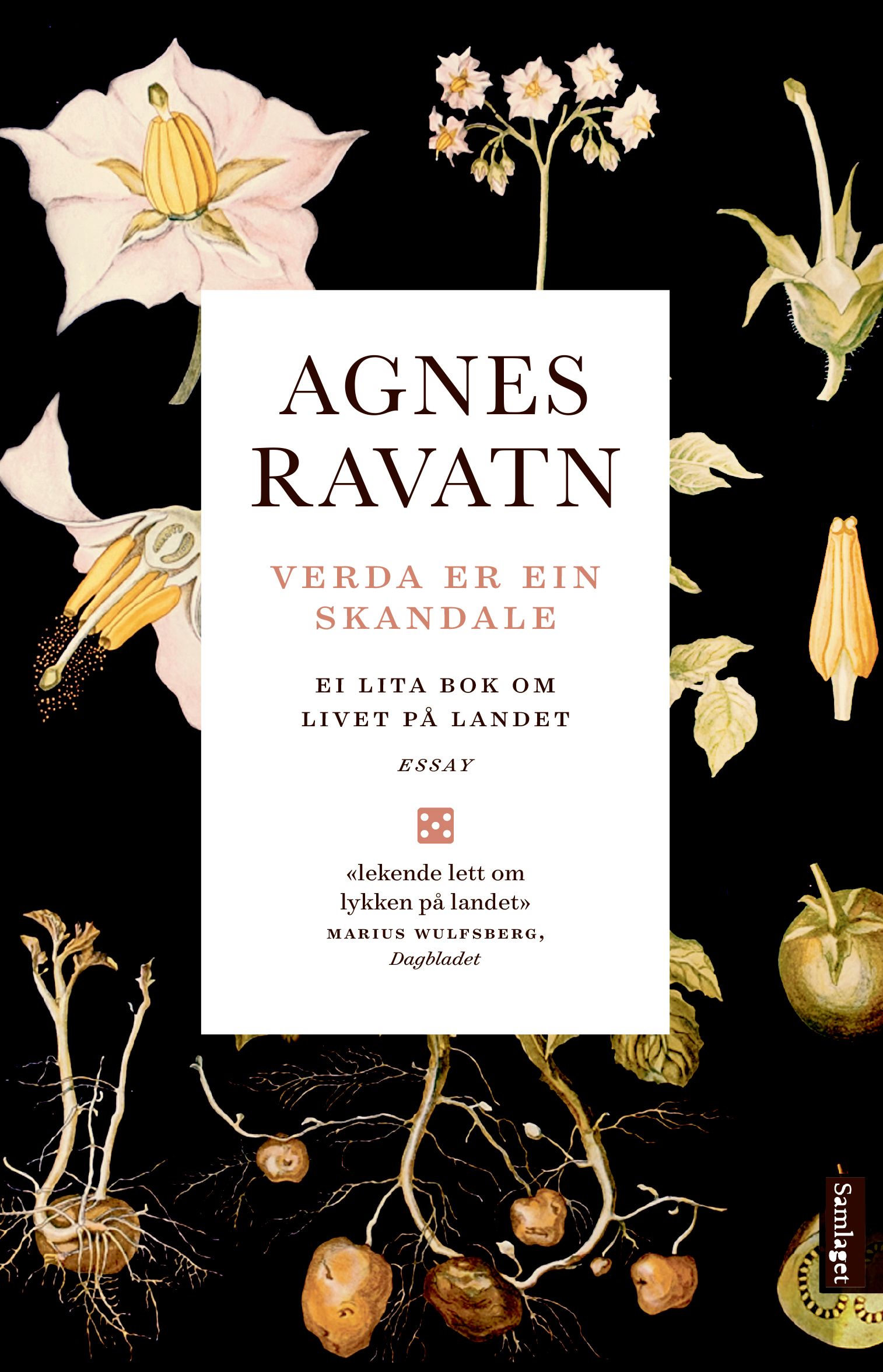 "Verda er ein skandale - ei lita bok om livet på landet" av Agnes Ravatn