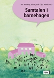 "Samtalen i barnehagen" av Per Arneberg