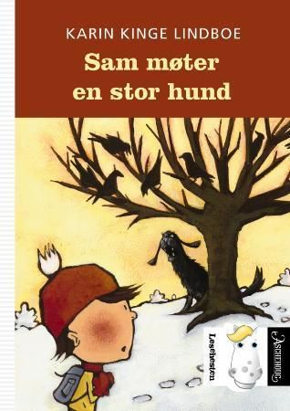 "Sam møter en stor hund" av Karin Kinge Lindboe