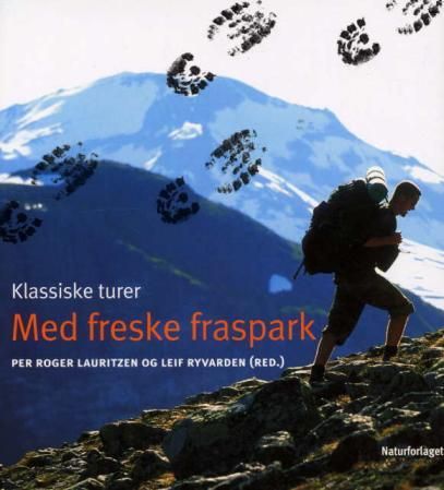 "Klassiske turer med freske fraspark" av Per Roger Lauritzen