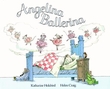 "Angelina Ballerina" av Katharine Holabird