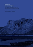 "Barndom under nordlyset - en oppvekstskildring fra etterkrigstidens Finnmark" av Mette Elisabeth Nergård