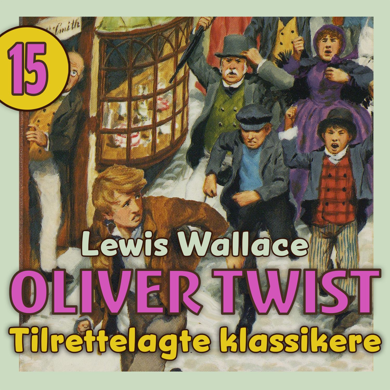 "Oliver Twist" av Charles Dickens