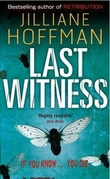 "Last witness" av Jilliane Hoffman