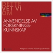 "Anvendelse av forskningskunnskap" av Terje Ogden