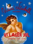 "Vi lager jul - oppskrifter, tips, gaver" av Unni Lindell