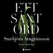 "Ett sant ord" av Snæbjörn Arngrímsson