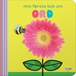 "Ord" av Iselin Røsjø Evensen