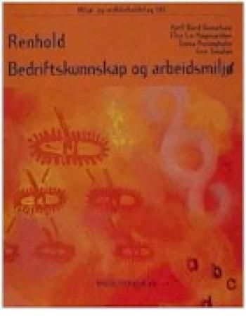 "Renhold - bedriftskunnskap og arbeidsmiljø" av Kjell Bård Danielsen