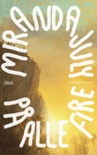 "På alle fire" av Miranda July