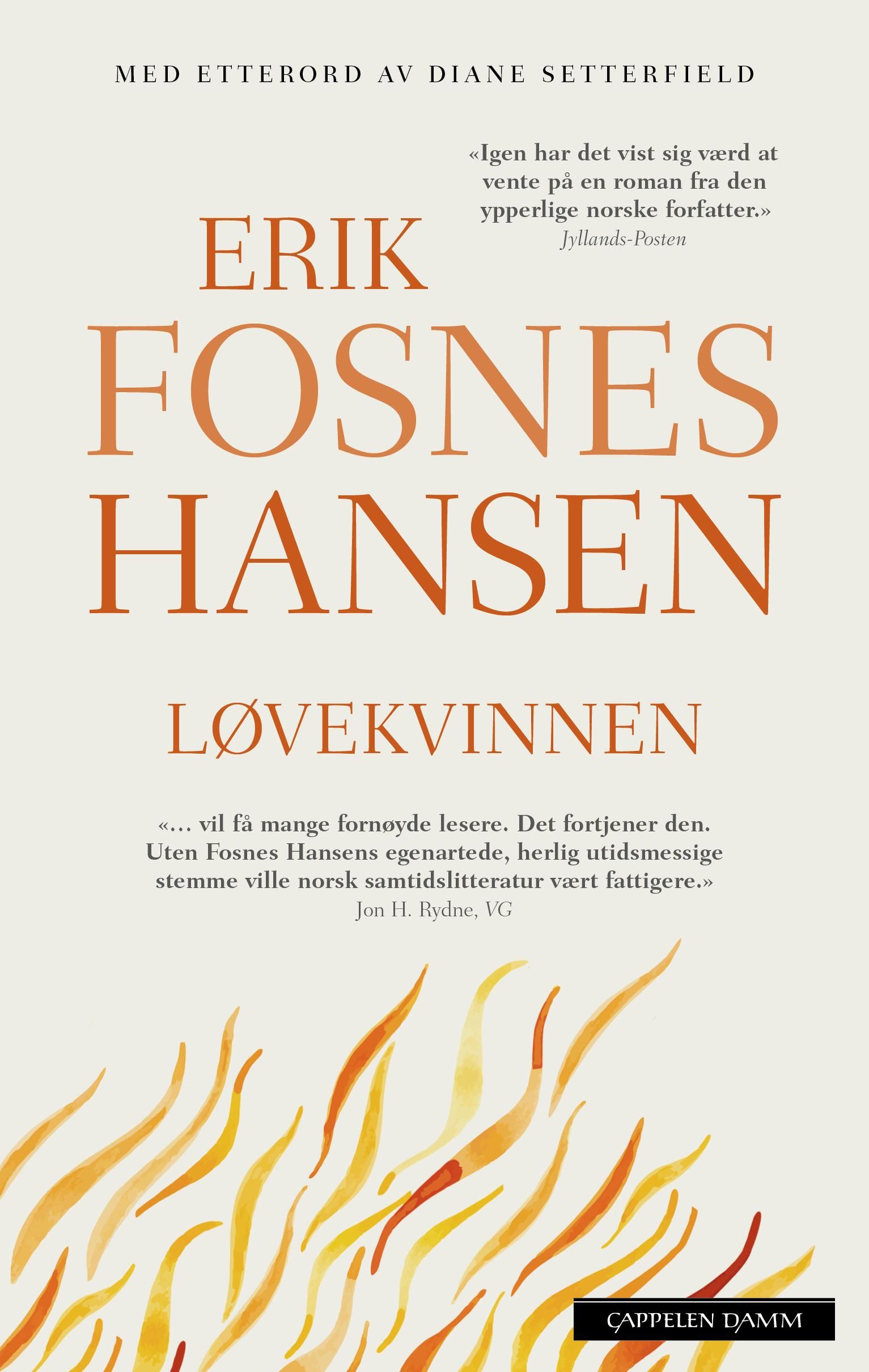 "Løvekvinnen - roman" av Erik Fosnes Hansen