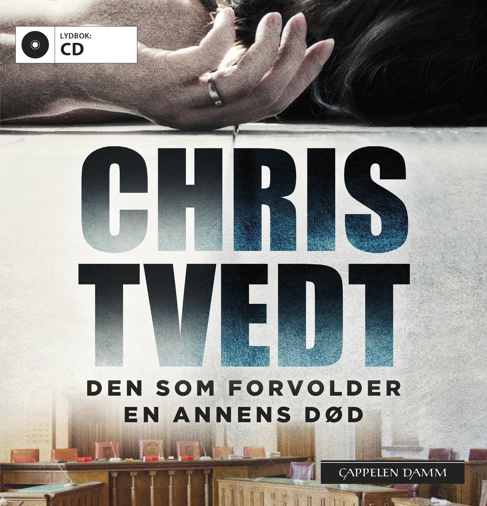 "Den som forvolder en annens død" av Chris Tvedt