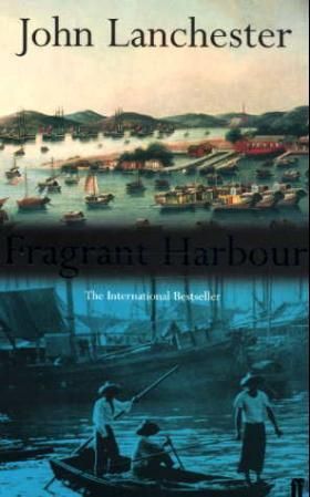 "Fragrant harbour" av John Lanchester
