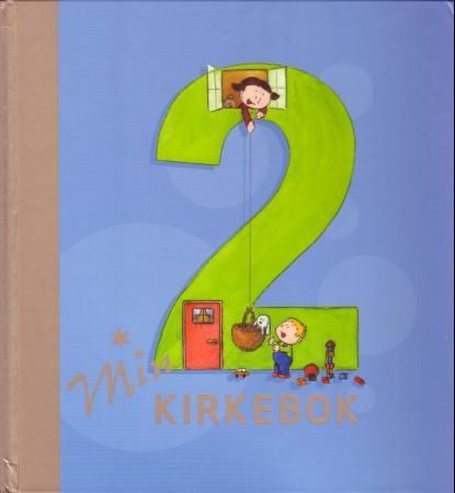 "Min kirkebok 2" av Jorunn Blindheim