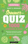 "Sommerquiz 2022 - 1000 spørsmål & svar" av Marit O. Bromark