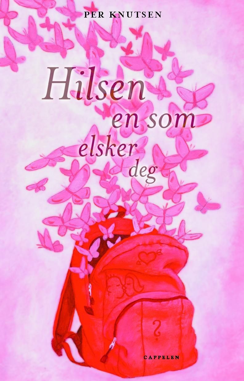 "Hilsen en som elsker deg" av Per Knutsen