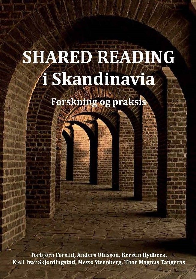 "Shared reading i Skandinavia - forskning og praksis" av Torbjörn Forslid