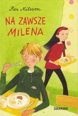 "Milena for alltid (polsk) - en liten fortelling om en gutt som vet hvor lenge kjærligheten varer" av Per Nilsson