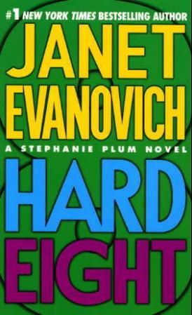 "Hard eight - a Stephanie Plum novel" av Janet Evanovich