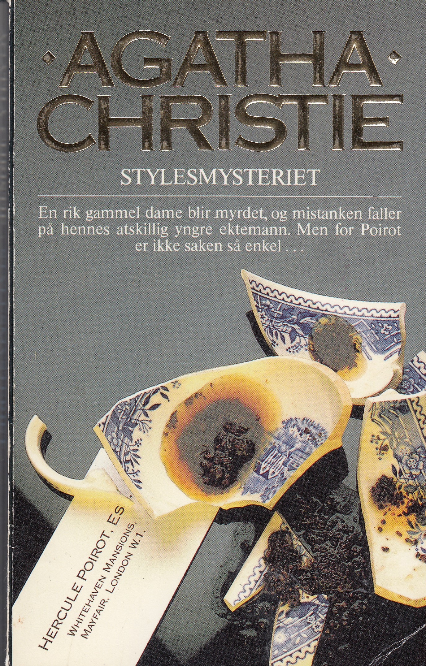 "Stylesmysteriet" av Agatha Christie