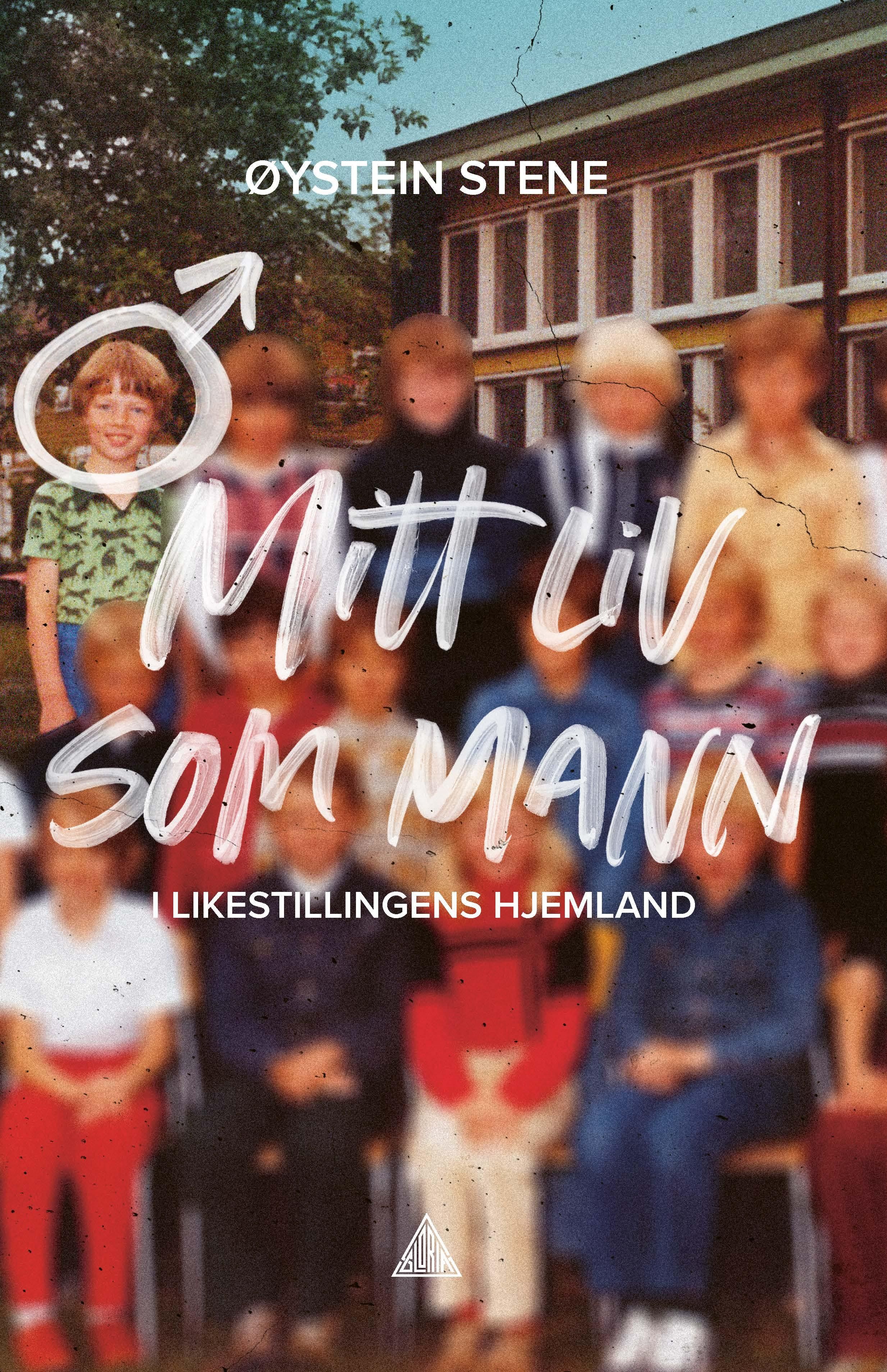 "Mitt liv som mann" av Øystein Stene