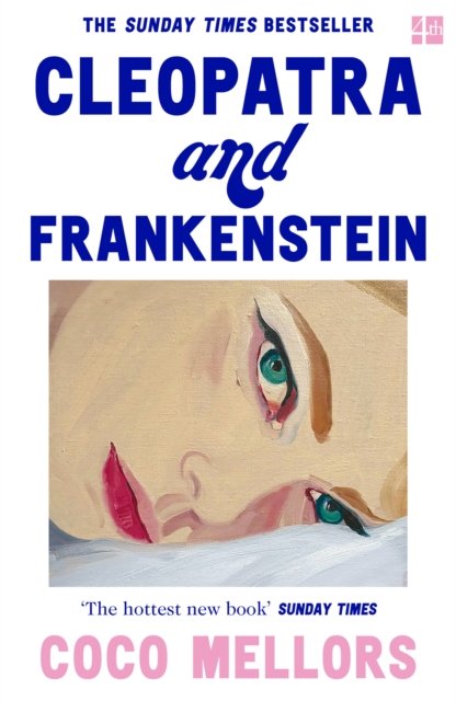 "Cleopatra and Frankenstein" av Coco Mellors