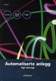 "Automatiserte anlegg - vg2 elenergi" av Frank Fosbæk