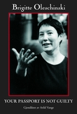 "Your passport is not guilty" av Brigitte Oleschinski