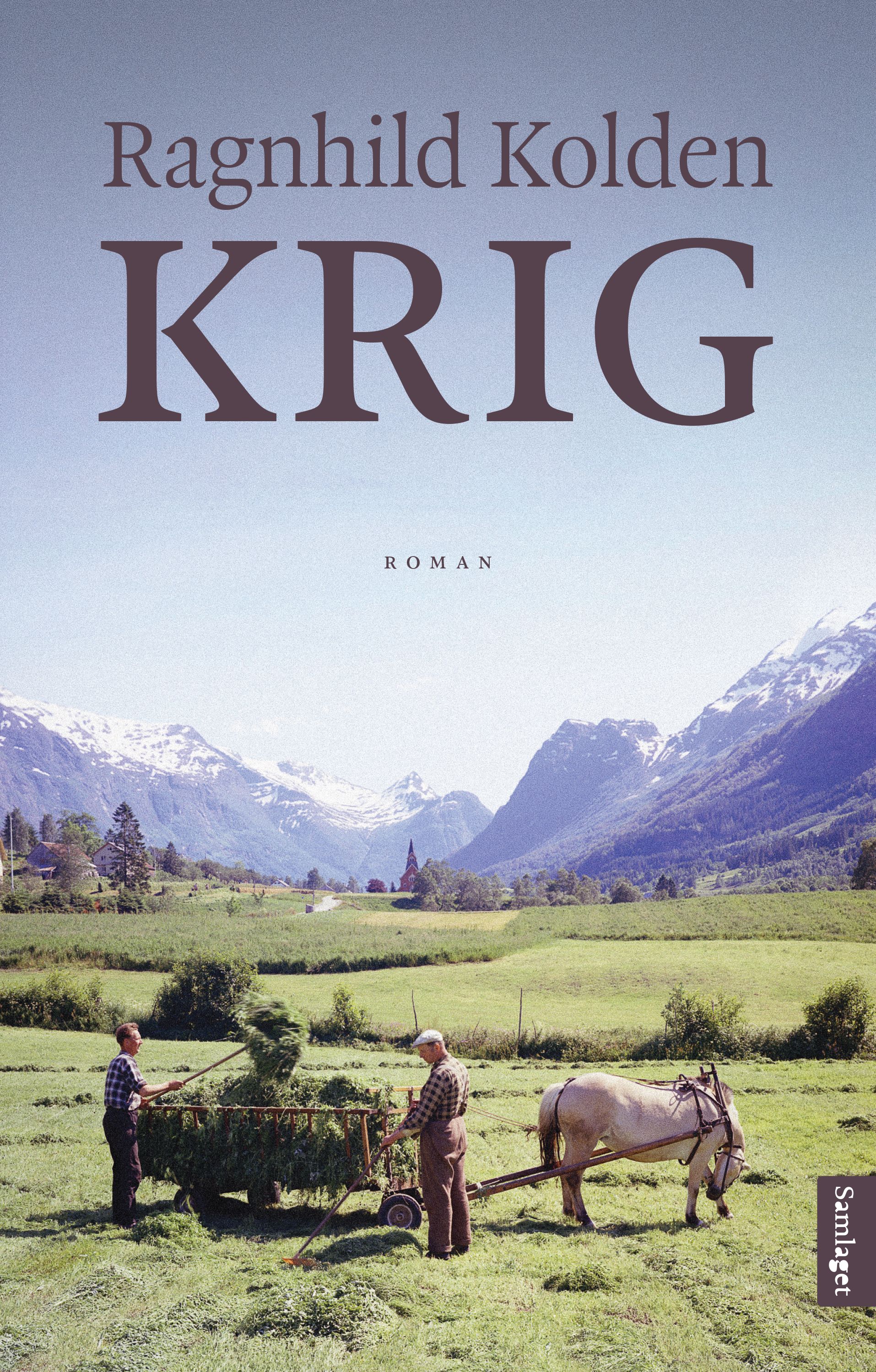 "Krig - roman" av Ragnhild Kolden