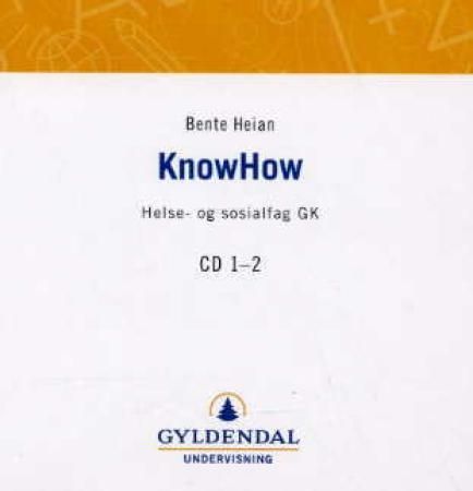 "KnowHow - helse- og sosialfag GK : CD 1-2" av Bente Heian