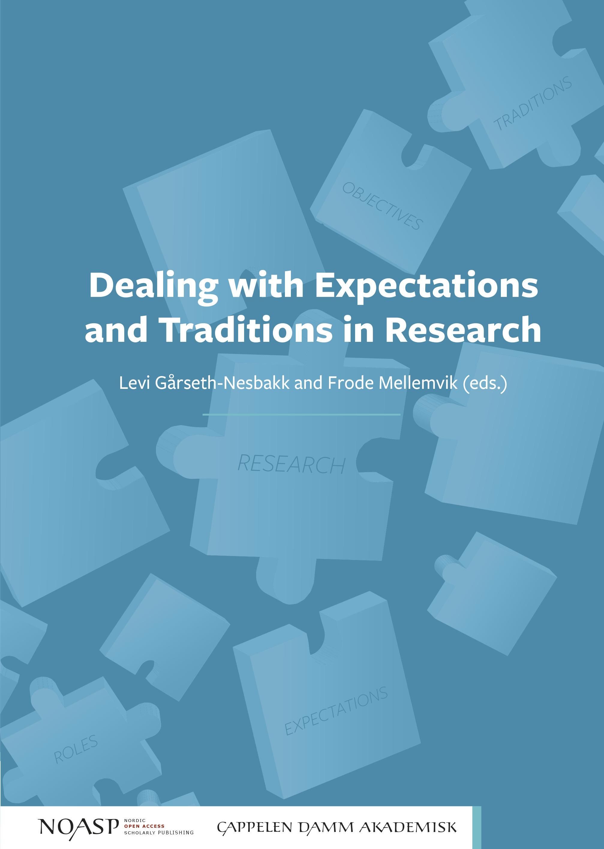"Dealing with expectations and traditions in research" av Levi Gårseth-Nesbakk