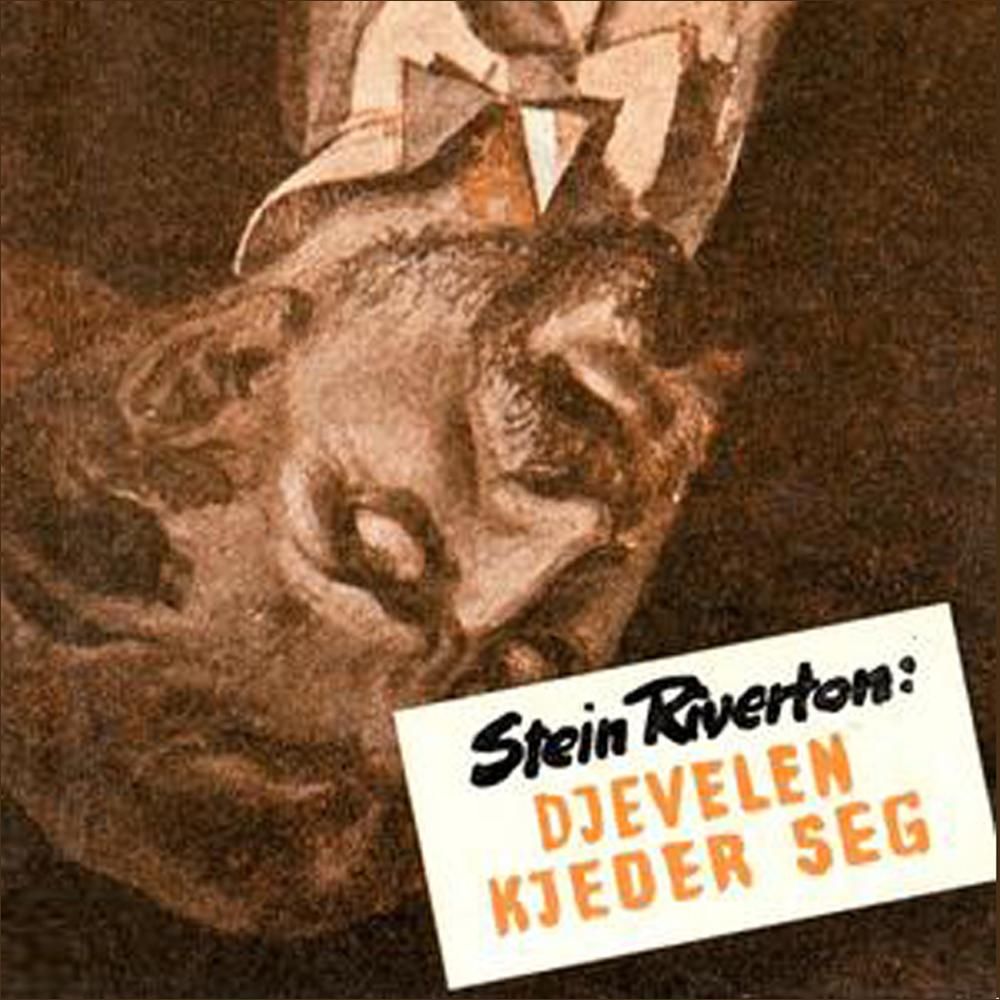 "Djevelen kjeder seg" av Stein Riverton