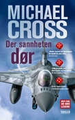 "Der sannheten dør" av Michael Cross