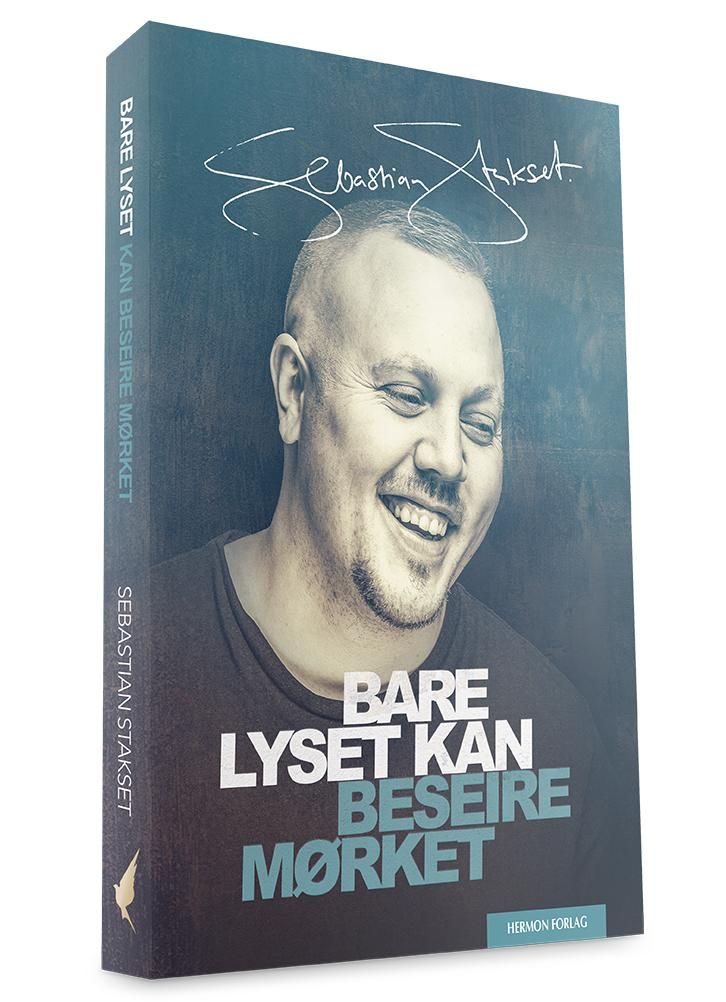 "Bare lyset kan beseire mørket" av Sebastian Stakset