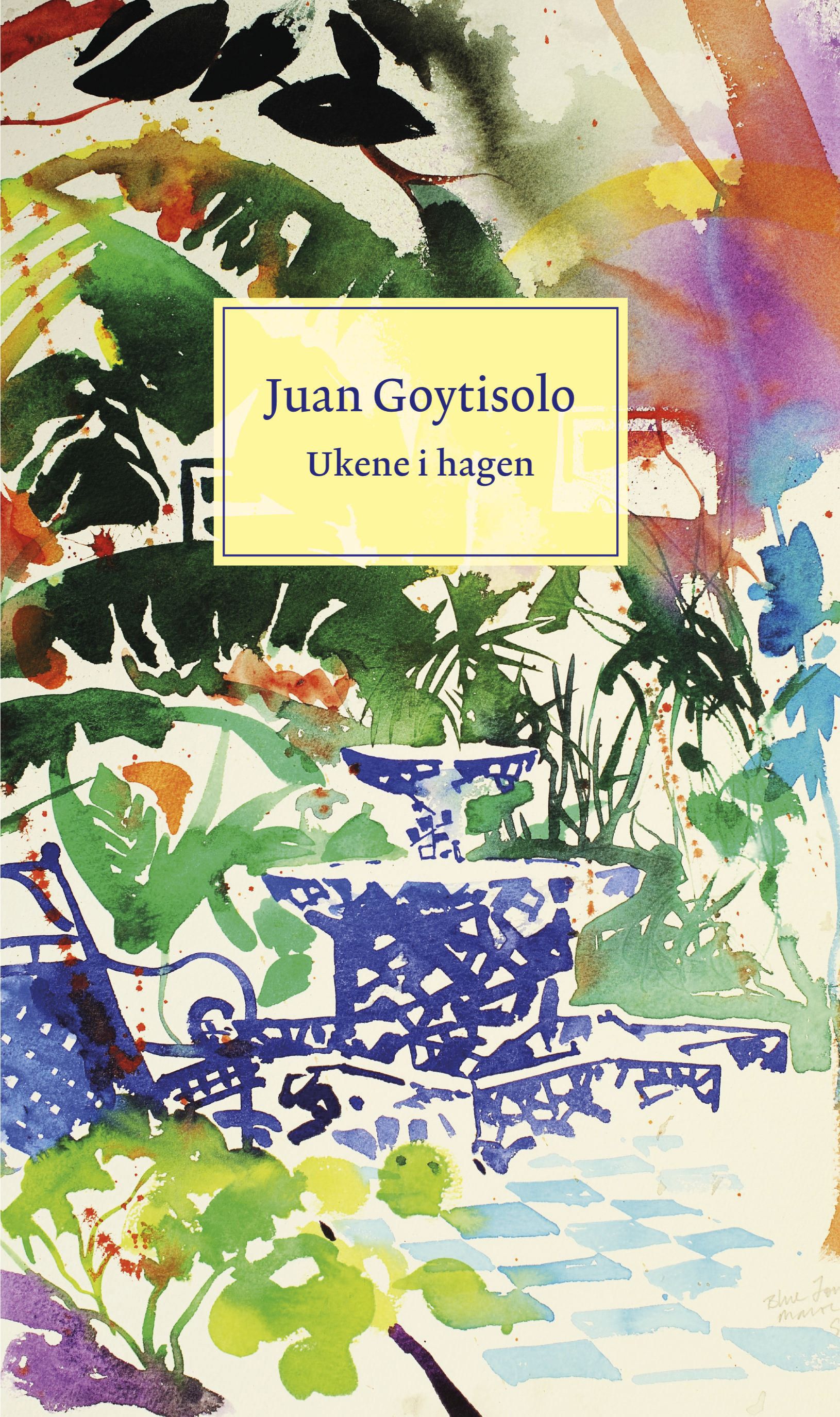 "Ukene i hagen - slik de ble nedtegnet" av Juan Goytisolo