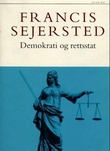 "Demokrati og rettsstat" av Francis Sejersted